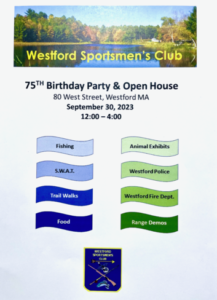 Westforrd Sportsmen's Club 75th party open house flyer